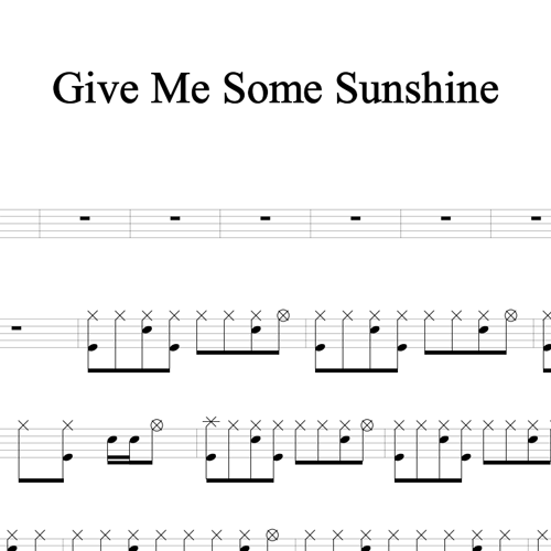 鼓谱*Give Me Some Sunshine.asp